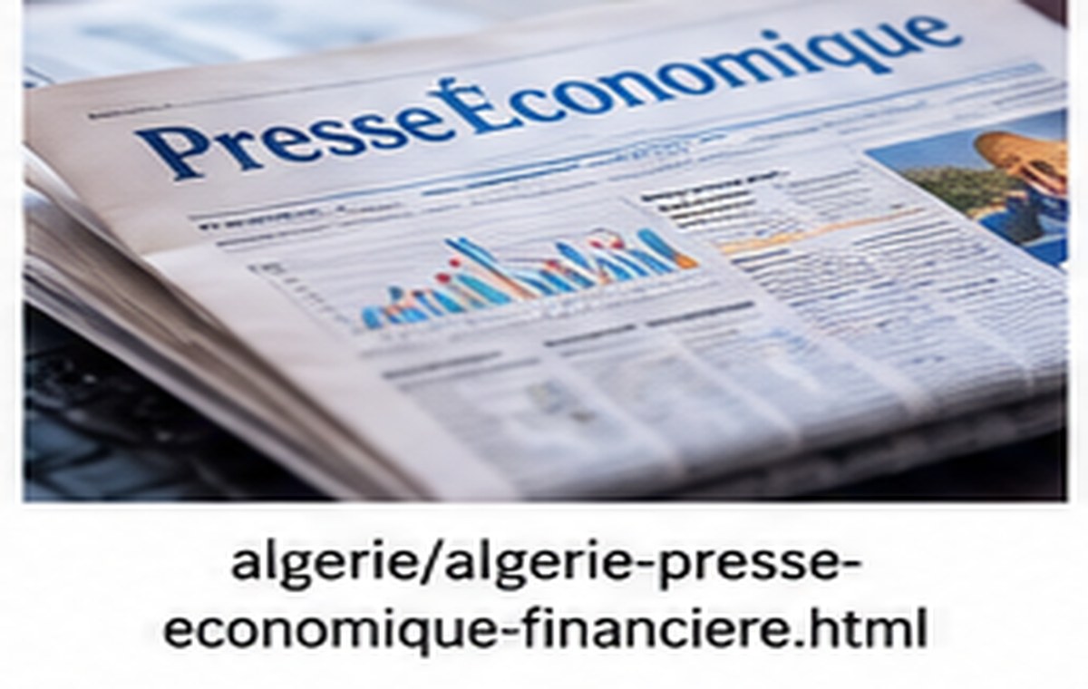 Presse économique et financière — Algérie