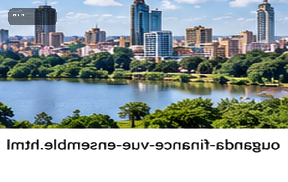 Insurance and financial market — Uganda
