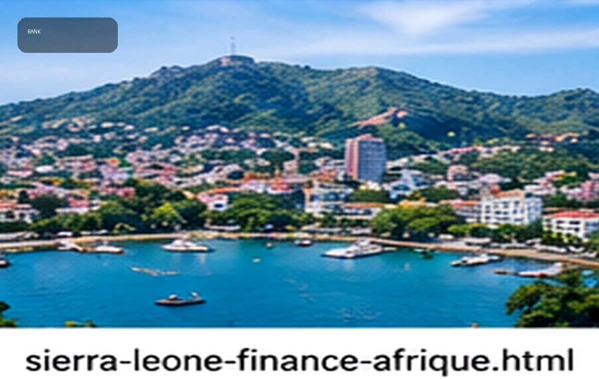 Banques et secteur financier — Sierra Leone