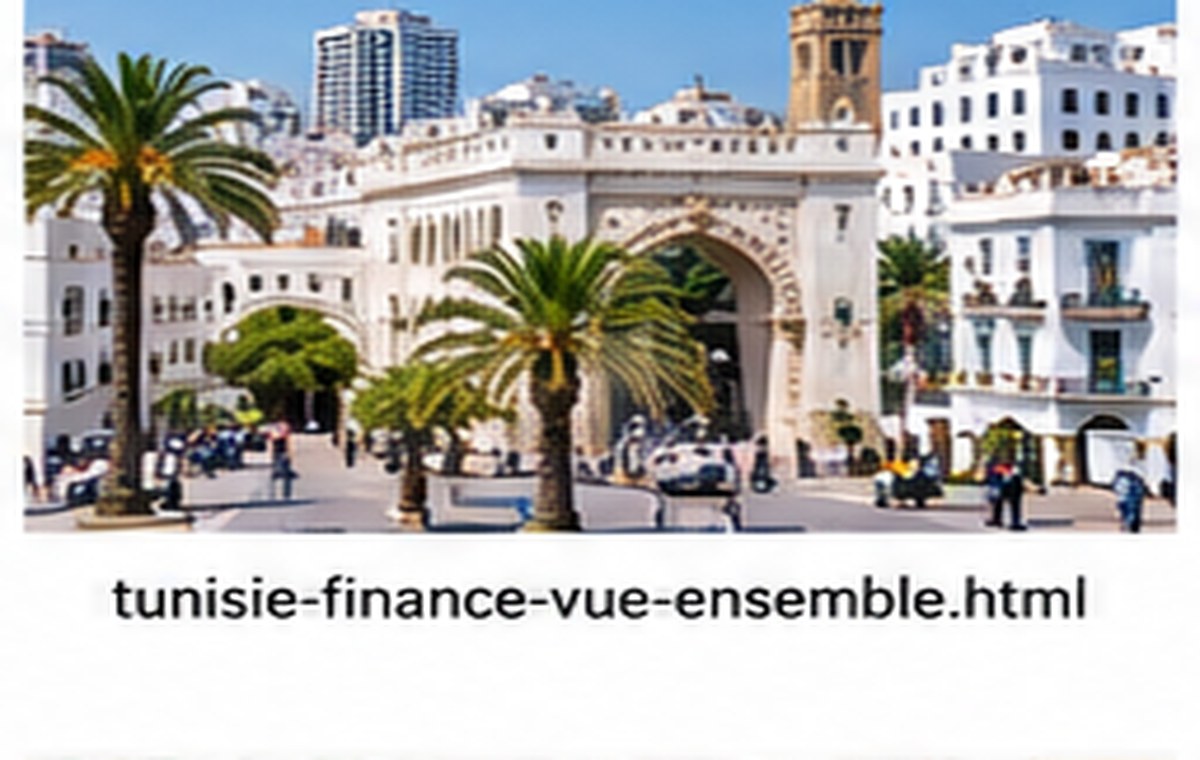 Panorama financier — Tunisie